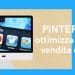 Pinterest: ottimizza la vendita online - 1 - Outside The Box