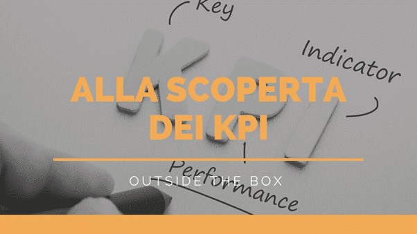 Che cosa sono i KPI?