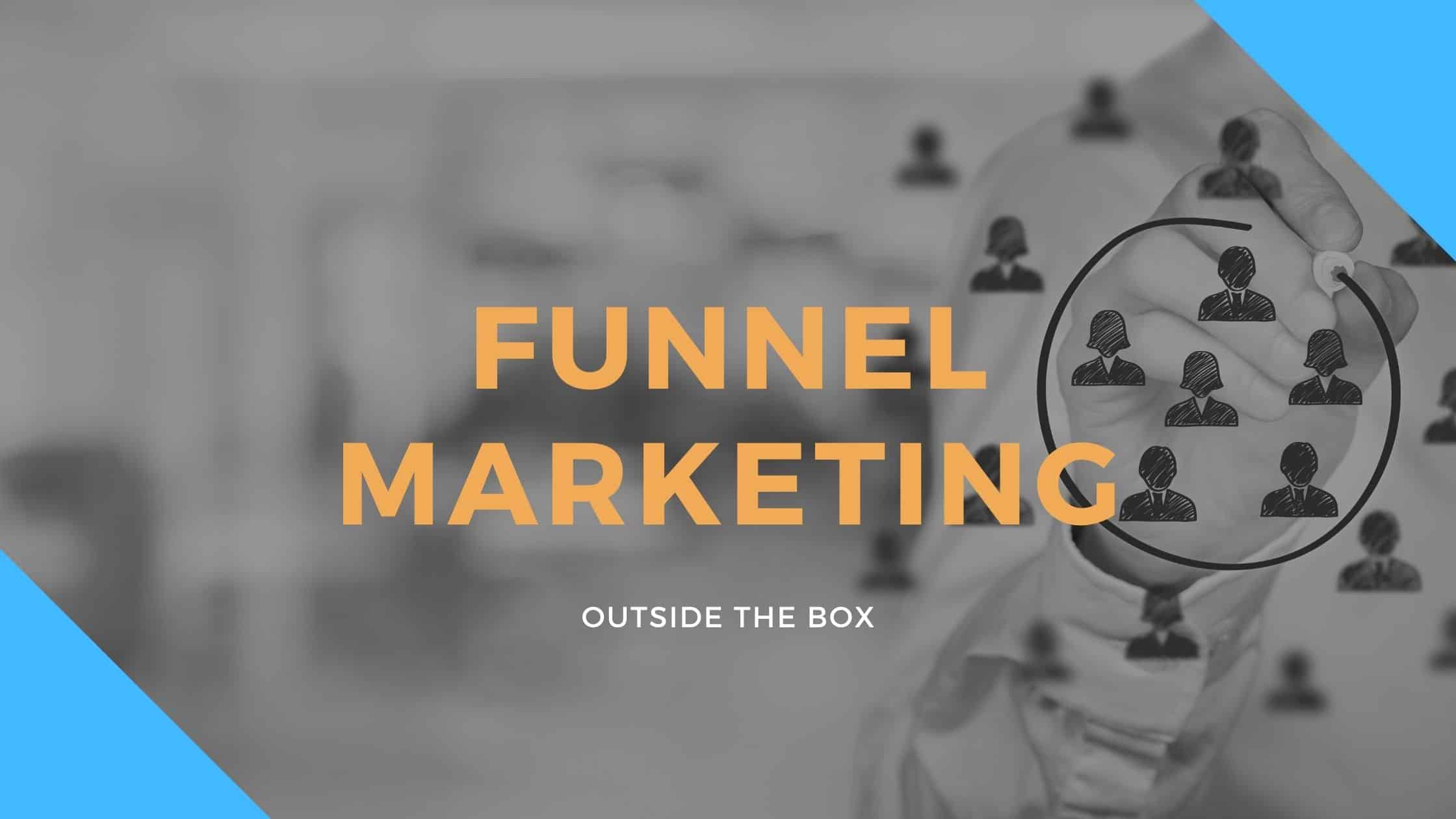 Funnel Marketing, strategia e metodo.
