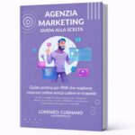 Copertina libro Scegliere una Agenzia Marketing, guida pratica per PMI su selezione agenzia, KPI e valutazione preventivi.